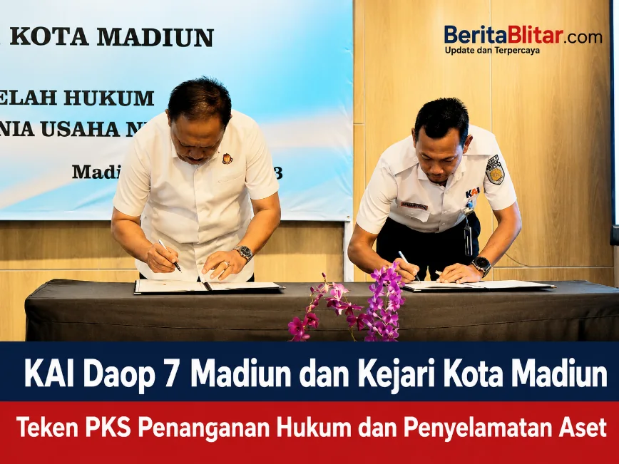 KAI Daop 7 Madiun dan Kejari Kota Madiun Teken PKS Penanganan Hukum dan...