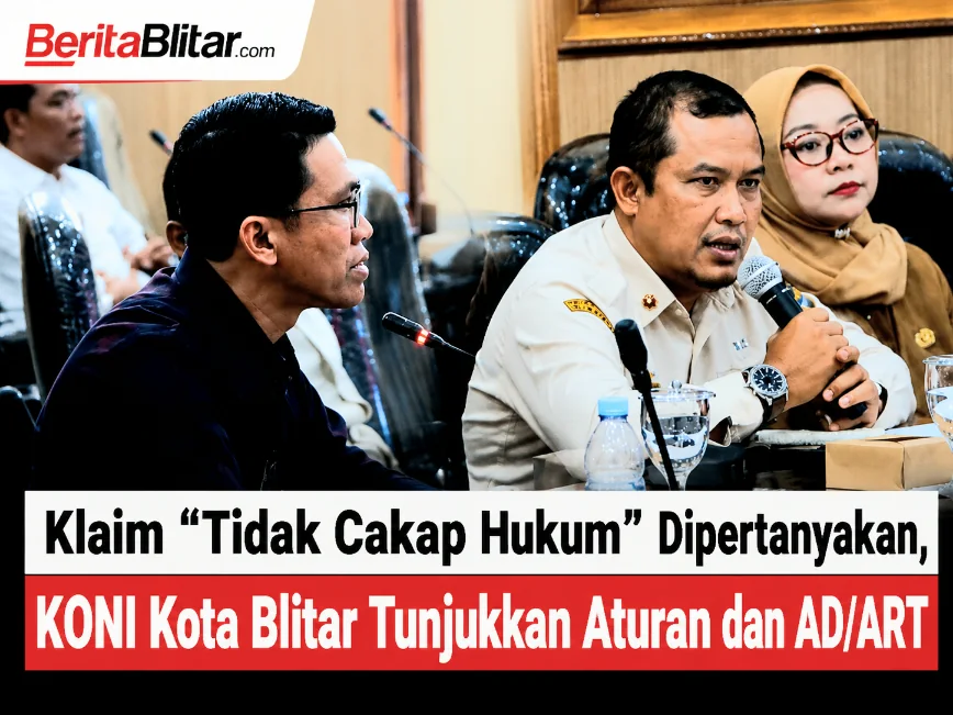 Klaim "Tidak Cakap Hukum" Dipertanyakan, KONI Kota Blitar Tunjukkan Aturan dan AD/ART