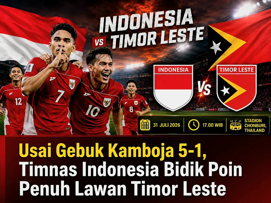 Usai Gebuk Kamboja 5-1, Timnas Indonesia Bidik Poin Penuh Lawan Timor Leste