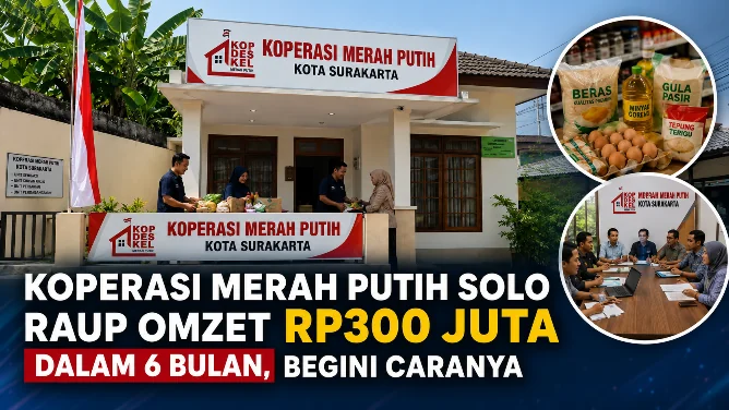 Koperasi Merah Putih Solo Raup Omzet Rp300 Juta dalam 6 Bulan, Begini Caranya