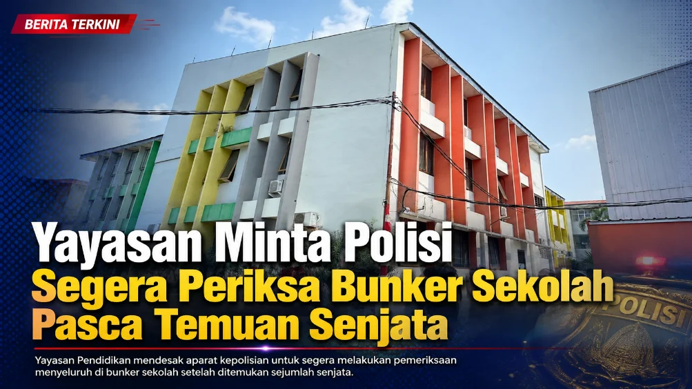 Yayasan Minta Polisi Segera Periksa Bunker Sekolah Pasca Temuan Senjata