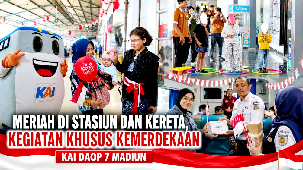 Meriah di Stasiun dan Kereta, Kegiatan Khusus Kemerdekaan KAI Daop 7 Madiun