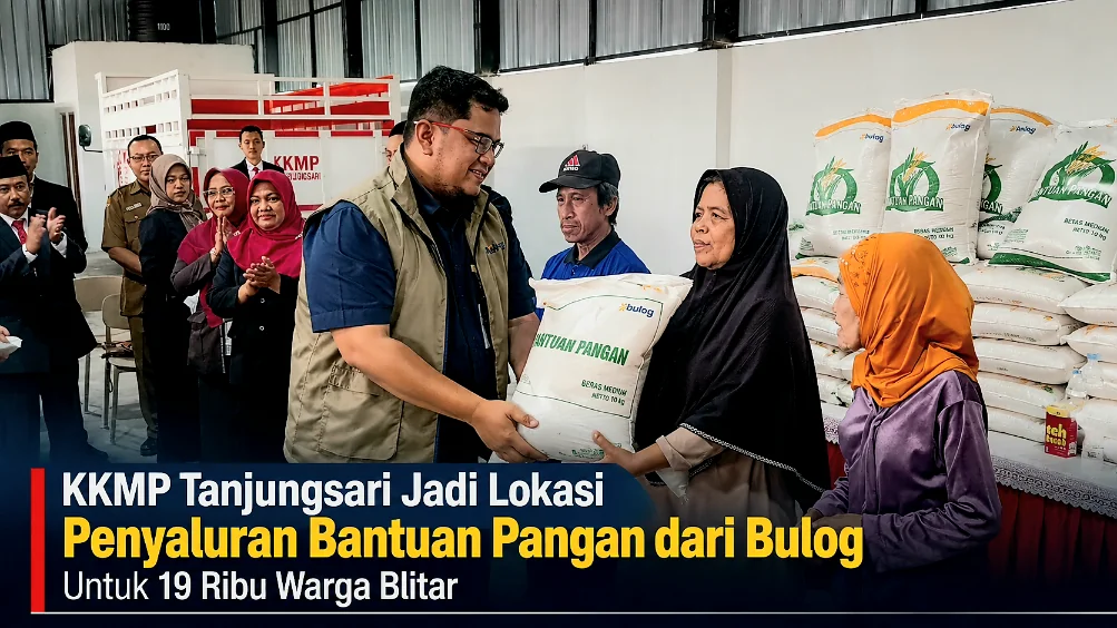 KKMP Tanjungsari Jadi Lokasi Penyaluran Bantuan Pangan dari Bulog Untuk 19 Ribu Warga Blitar