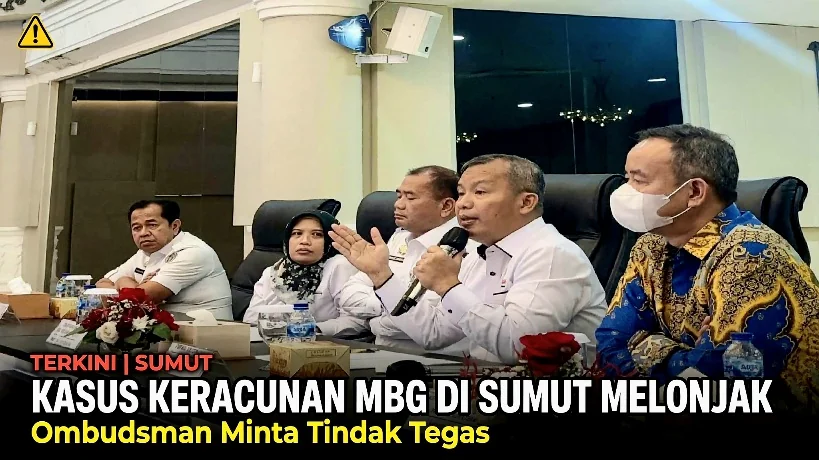 Kasus Keracunan MBG di Sumut Melonjak, Ombudsman Minta Tindak Tegas