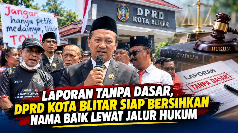 Laporan Tanpa Dasar, DPRD Kota Blitar Siap Bersihkan Nama Baik Lewat Jalur Hukum