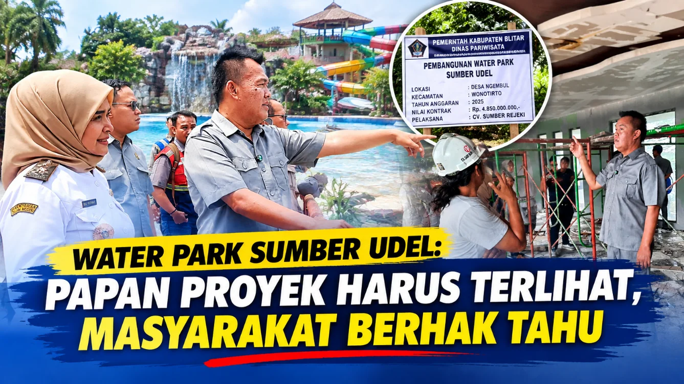 Water Park Sumber Udel: Papan Proyek Harus Terlihat, Masyarakat Berhak Tahu