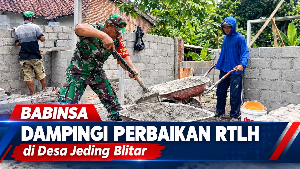 Babinsa Dampingi Perbaikan RTLH di Desa Jeding Blitar