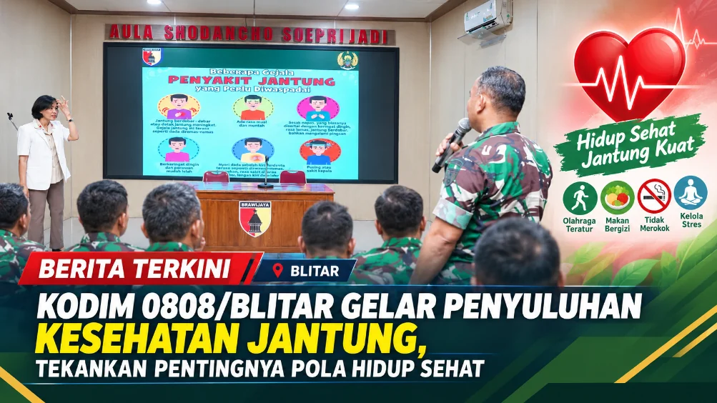 Kodim 0808/Blitar Gelar Penyuluhan Kesehatan Jantung, Tekankan Pentingnya Pola Hidup Sehat