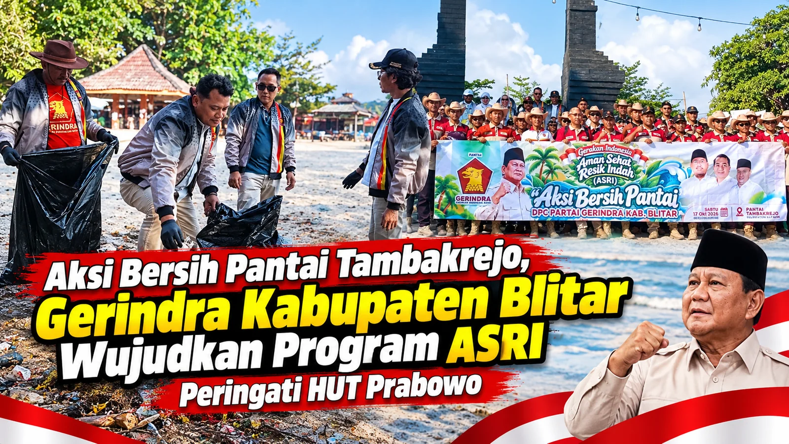 Aksi Bersih Pantai Tambakrejo, Gerindra Kabupaten Blitar Wujudkan Program ASRI Peringati HUT Prabowo