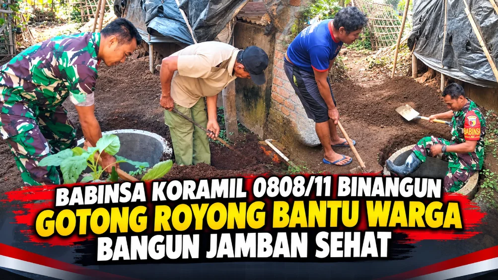 Babinsa Koramil 0808/11 Binangun Gotong Royong Bantu Warga Bangun Jamban Sehat