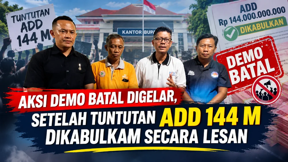 Aksi Demo Batal Digelar, Setelah Tuntutan ADD 144 M Dikabulkam Secara Lisan